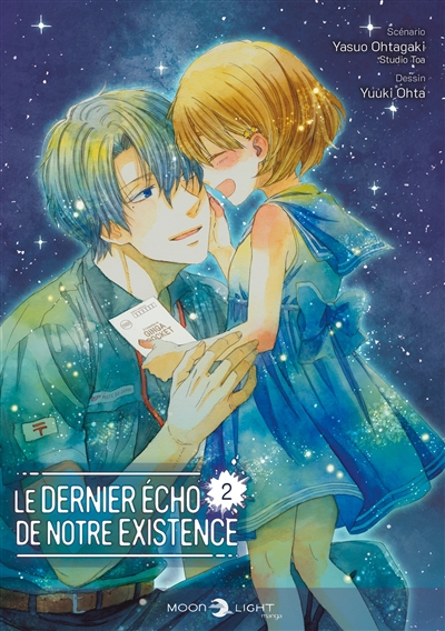 Le dernier écho de notre existence. Vol. 2