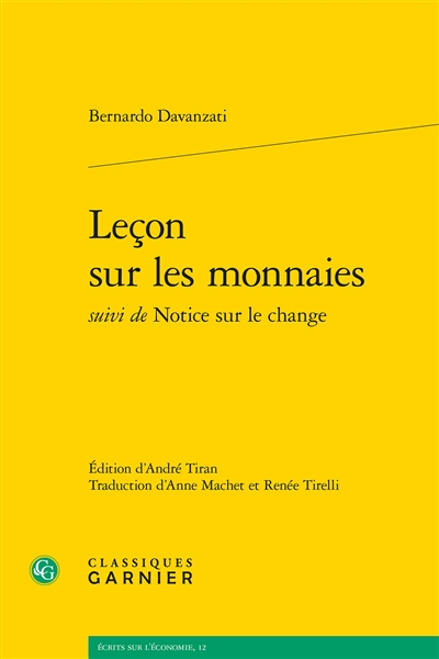 Leçon sur les monnaies. Notice sur le change
