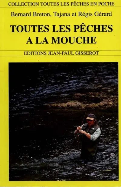 Toutes les pêches à la mouche
