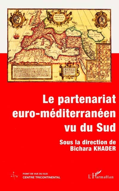 Le partenariat euro-méditerranéen vu du Sud