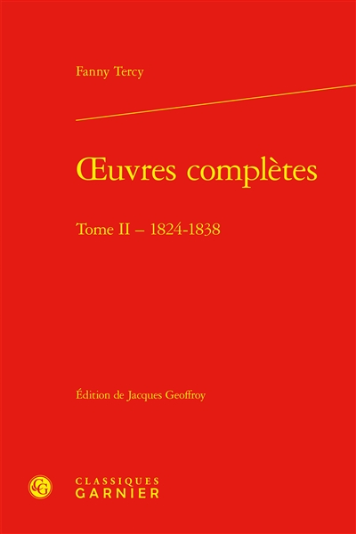 Oeuvres complètes. Vol. 2. 1824-1838
