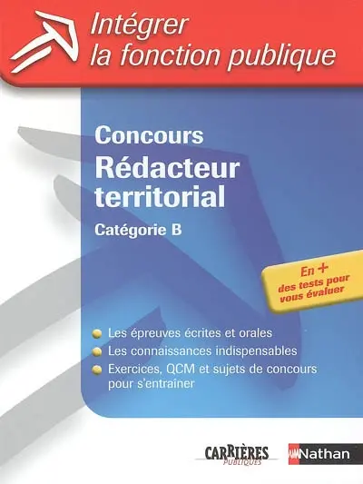 Concours rédacteur territorial : catégorie B : concours externe