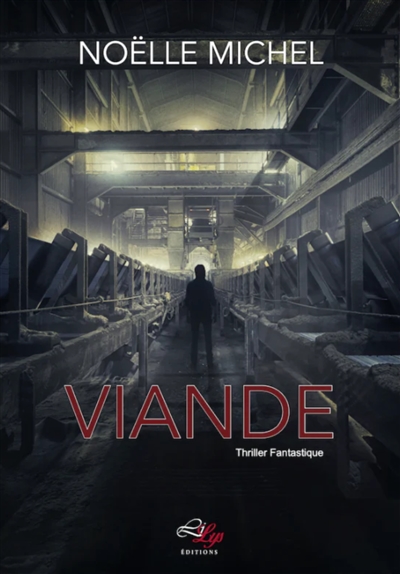 Viande : thriller fantastique