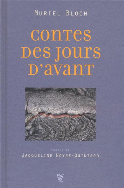 Contes des jours d'avant