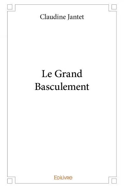 Le grand basculement