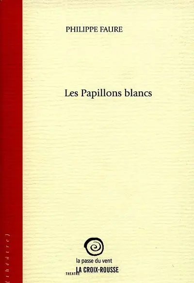 Les papillons blancs