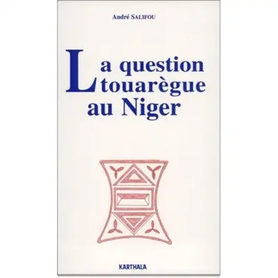 La question touarègue au Niger