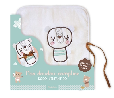 Mon doudou-comptine : Dodo, l'enfant do