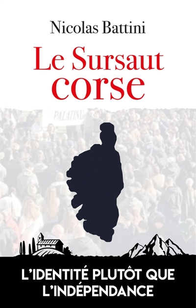 Le sursaut corse :...