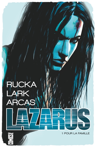 Lazarus. Vol. 1. Pour la famille