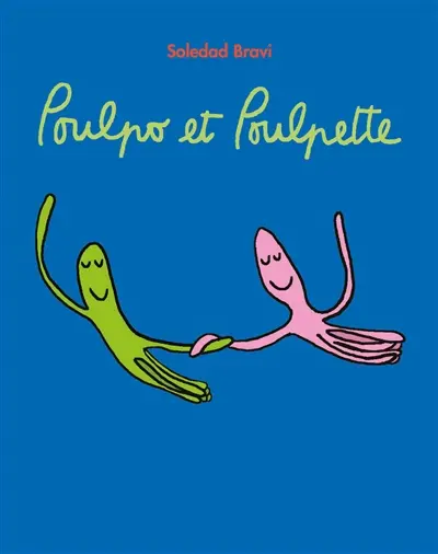 Poulpo et Poulpette