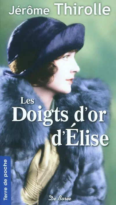 Les doigts d'or d'Elise