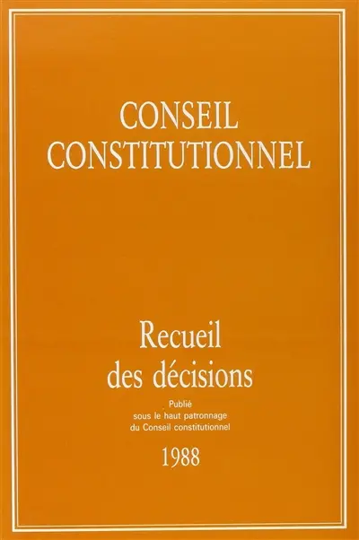 Recueil des décisions du Conseil constitutionnel 1988