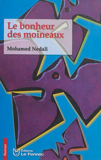 Le bonheur des moineaux