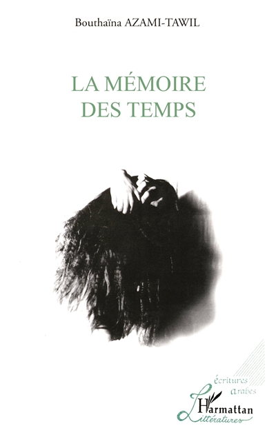 La mémoire des temps
