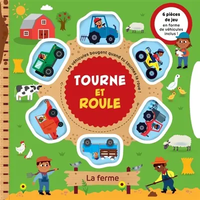 Tourne et roule : La ferme