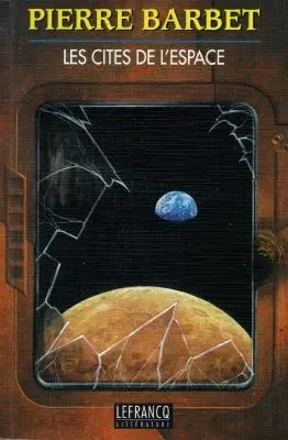 Les cités de l'espace