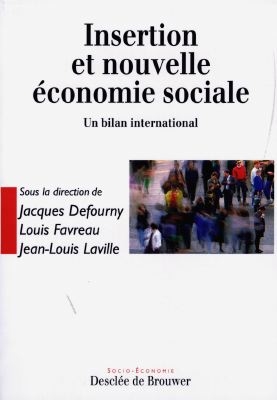 Insertion et nouvelle économie sociale : un bilan international