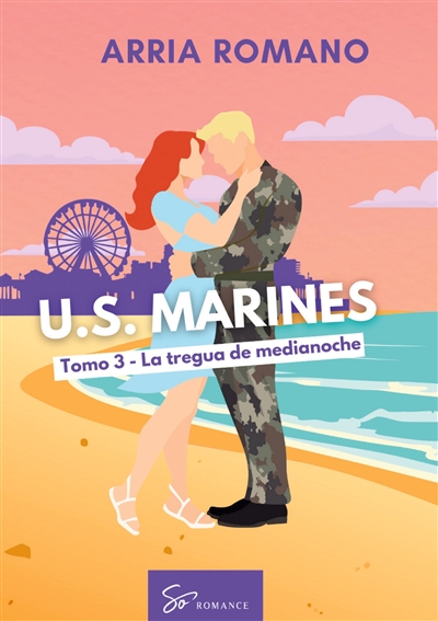 U.S. Marines : Tomo 3 - La...