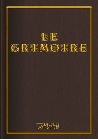 Le grimoire : recueil de nouvelles