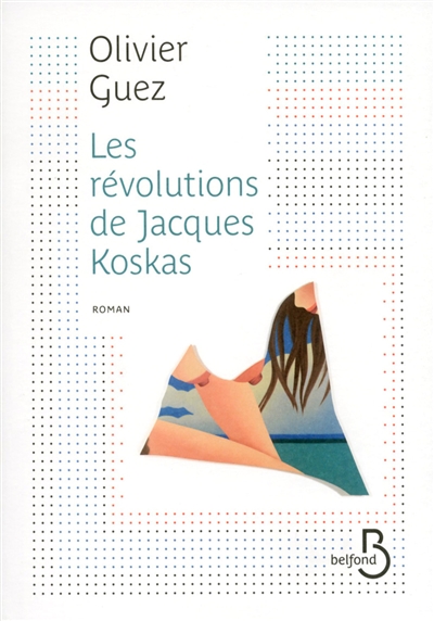 Les révolutions de Jacques Koskas