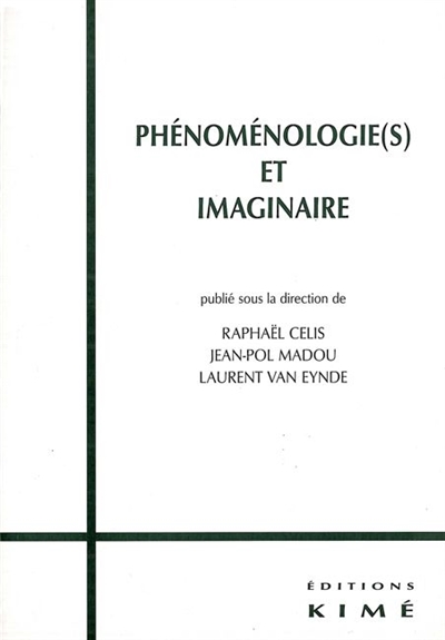 Phénoménologie(s) et imaginaire