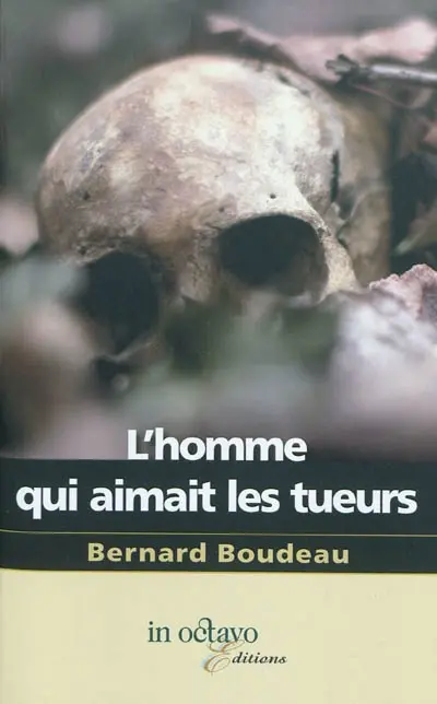 L'homme qui aimait les tueurs