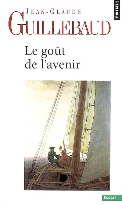 Le goût de l'avenir