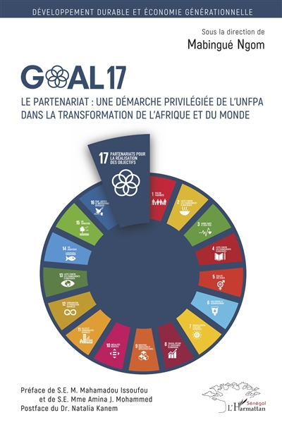 Goal 17 : le partenariat : une démarche privilégiée de l'UNFPA dans la transformation de l'Afrique et du monde