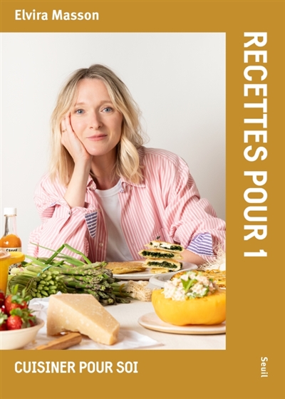 Recettes pour 1 : ce que je...