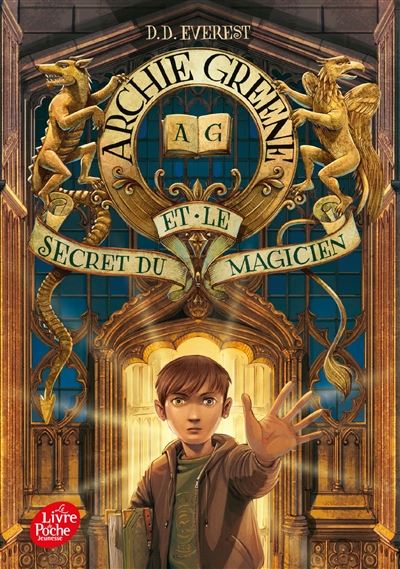 Archie Greene et le secret du magicien