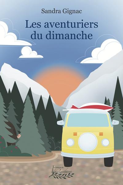 Les aventuriers du dimanche
