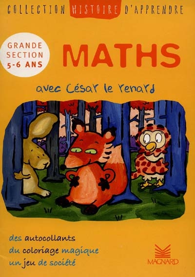 Maths avec César le renard : grande section 5-6 ans
