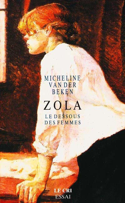 Zola : le dessous des femmes