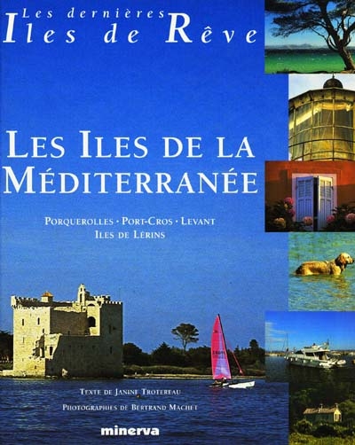 Les îles de la Méditerranée