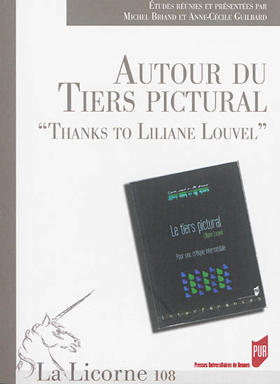 Autour du tiers pictural : thanks to Liliane Louvel