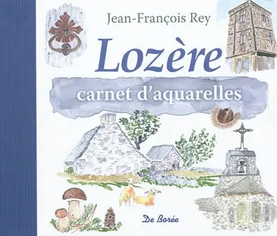 Lozère : carnet d'aquarelles