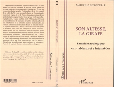 Son altesse, la girafe : fantaisie zoologique en 7 tableaux et 3 intermèdes