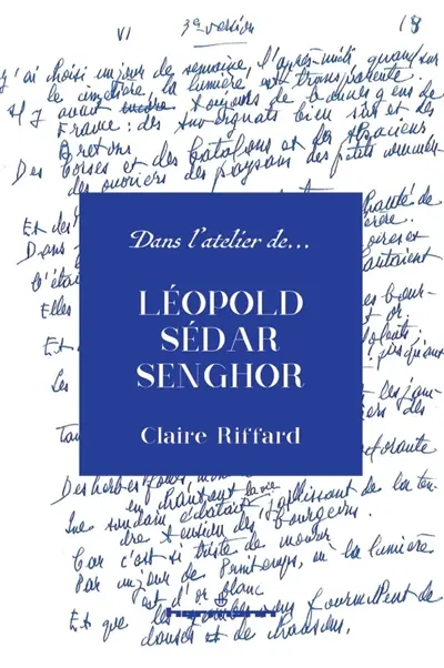 Dans l'atelier de Léopold Sédar Senghor
