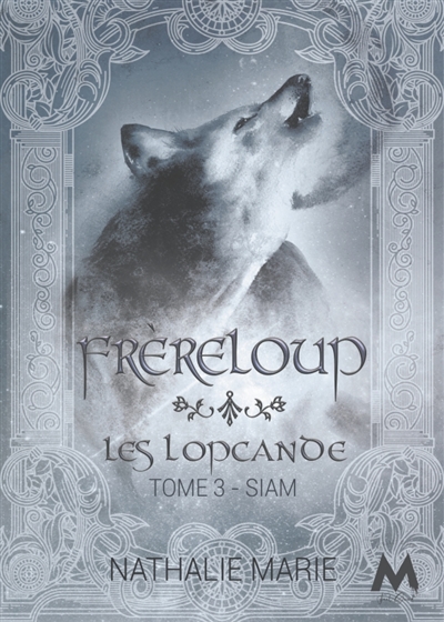 FrèreLoup : Les Lopcande : Siam