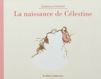 La naissance de Célestine