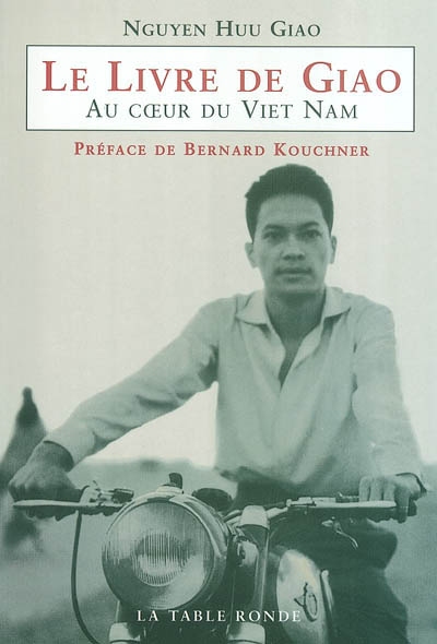 Le livre de Giao : au coeur du Viêt Nam