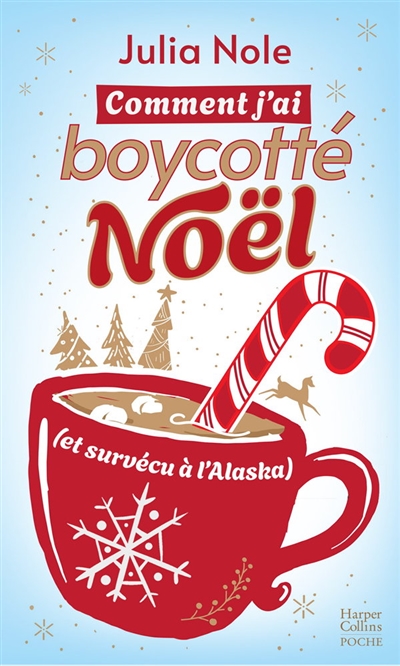 Comment j'ai boycotté Noël...
