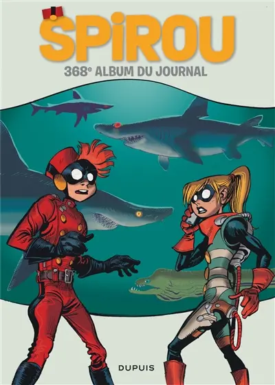 Album du journal de Spirou. Vol. 368. Du 8 juillet 2020 au 9 septembre 2020