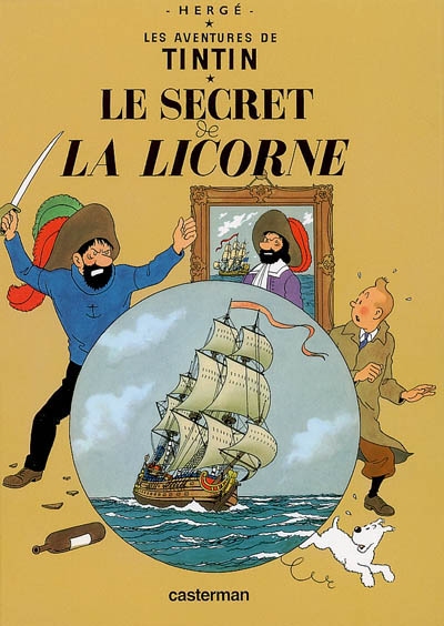 Les aventures de Tintin. Vol. 11. Le secret de La Licorne
