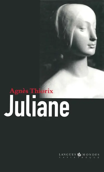 Juliane : une vie