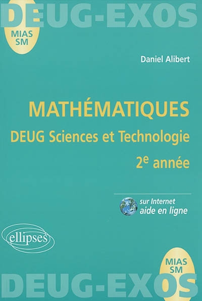 Mathématiques : DEUG sciences et technologie, 2e année
