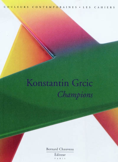 Konstantin Grcic : champions