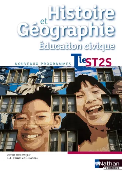 Histoire et géographie, éducation civique : terminale ST2S : nouveaux programmes