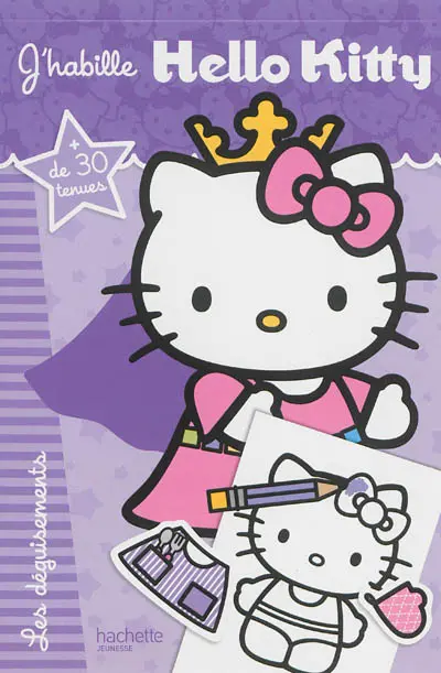 J'habille Hello Kitty. Les déguisements